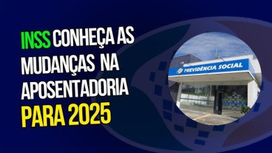 Novas Regras da Aposentadoria do INSS em 2025