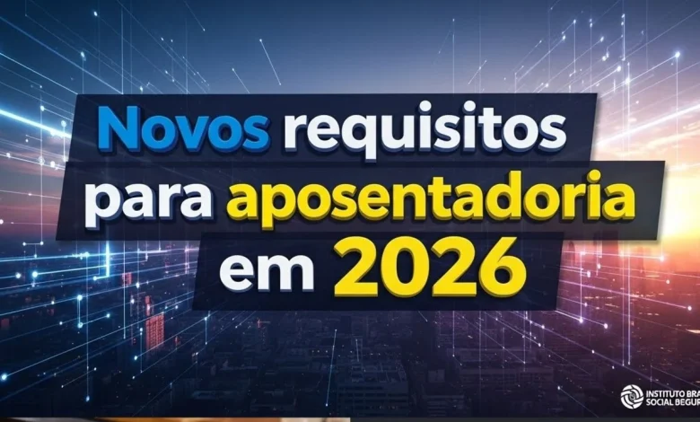 INSS: regras da aposentadoria em 2026 e quem pode se aposentar neste ano